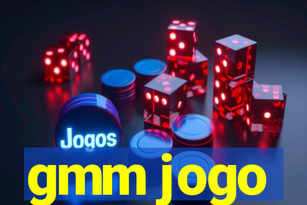 gmm jogo